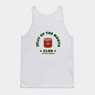 Jelly of the month club - official member Tank Top